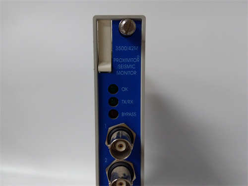 BENTLY 3500/42M 探測(cè)器/地震監(jiān)測(cè)儀